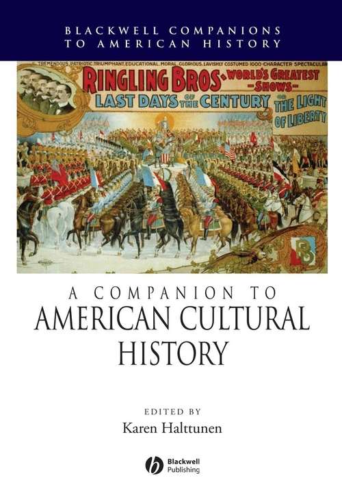 Book cover of A Companion to American Cultural History (Wiley Blackwell Companions to American History)