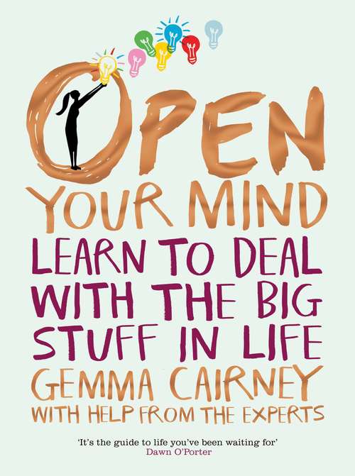 Book cover of Open Your Mind: Your World and Your Future