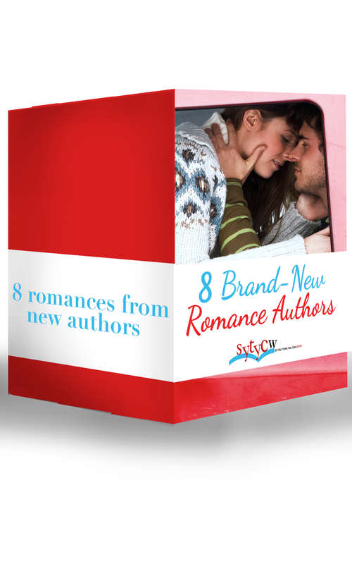 Book cover of 8 Brand-New Romance Authors: If Only... / A Deal Before The Altar / Falling For Her Captor / Here Comes The Bridesmaid / The Surgeon's Christmas Wish / All's Fair In Lust And War / The Pirate Hunter / Dressed To Thrill (ePub First edition) (Mills And Boon E-book Collections)