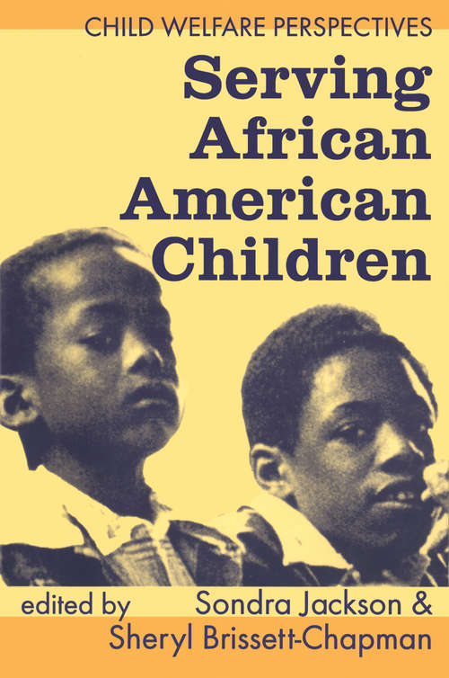 Book cover of Serving African American Children