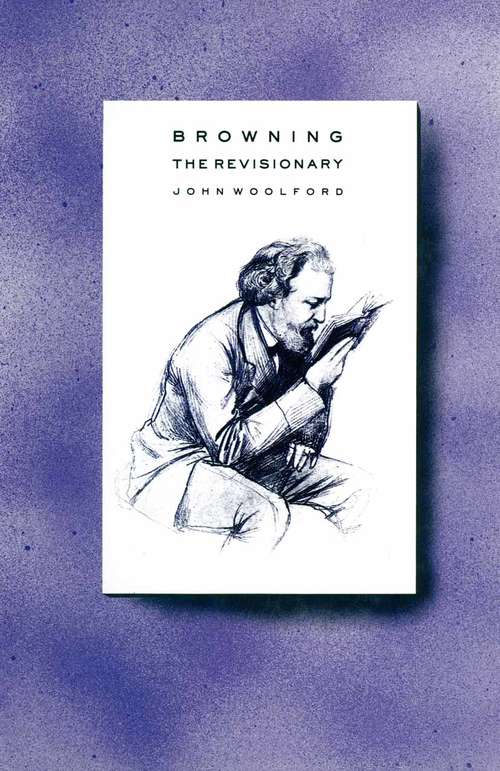 Book cover of Browning the Revisionary (1st ed. 1988)