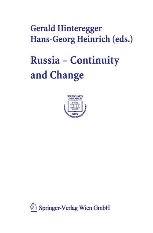 Book cover of Russia: Continuity and Change (2004) (Europainstitut Wirtschaftsuniversität Wien Schriftenreihe   Europainstitut Wirtschaftsuniversität Wien Publication Series #24)
