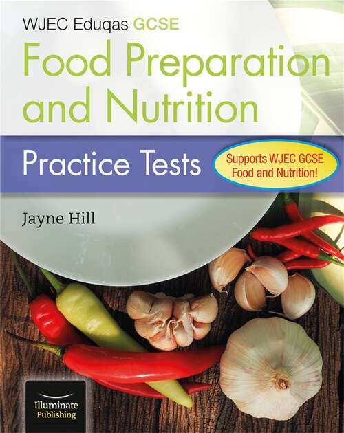 Book cover of WJEC Eduqas GCSE Food Preparation and Nutrition Practice Tests (1st)