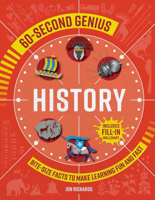 Book cover of 60-Second Genius - History: Bite-Size Facts to Make Learning Fun and Fast (60-Second Genius #1)