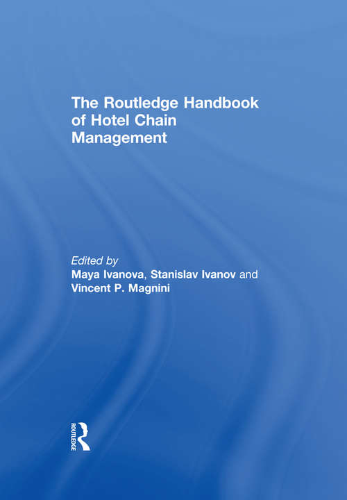 Book cover of The Routledge Handbook of Hotel Chain Management