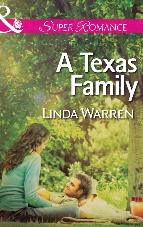 Book cover of A Texas Family: One Night In Texas The Cowboy's Destiny A Baby For The Doctor The Bull Rider's Family (ePub First edition) (Willow Creek, Texas #2)