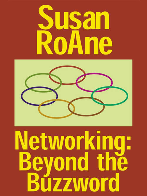 Book cover of Networking: Beyond the Buzz Word - Biz Books to Go