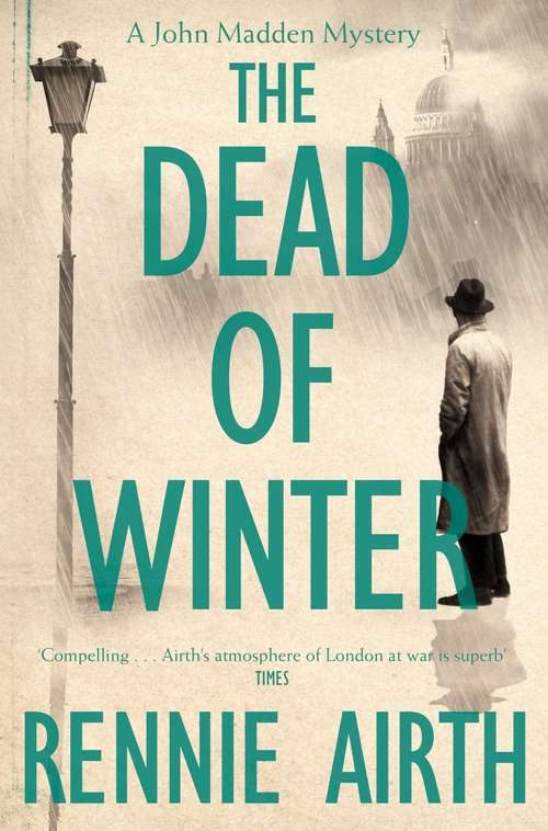 Book cover of The Dead of Winter (Inspector Madden series #3)