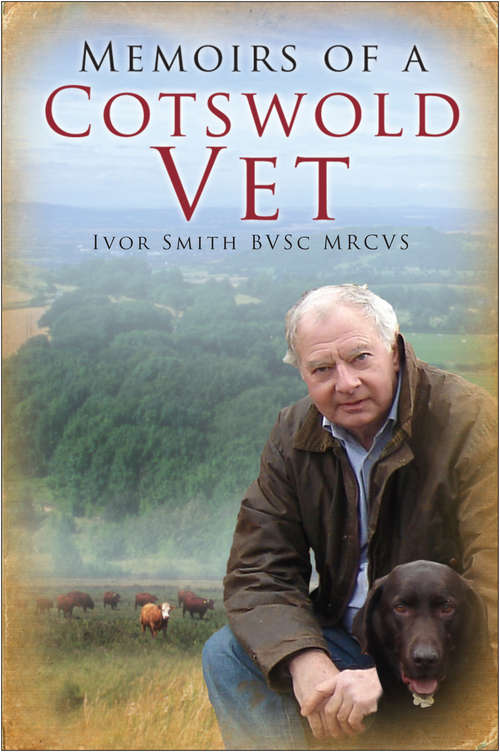 Book cover of Memoirs of a Cotswold Vet