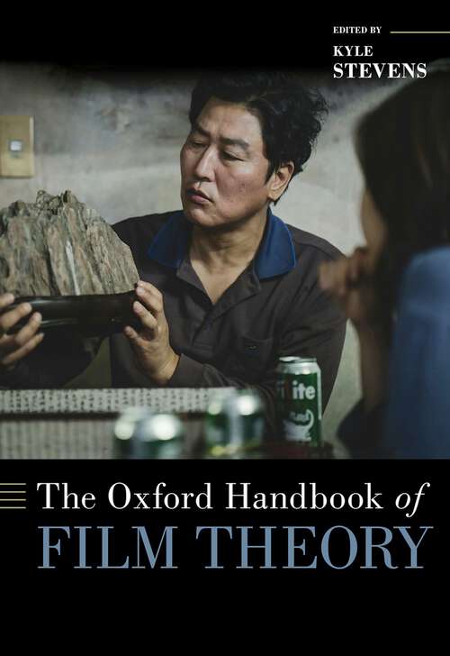 Book cover of The Oxford Handbook of Film Theory (OXFORD HANDBOOKS SERIES)