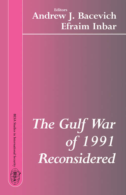 Book cover of The Gulf War of 1991 Reconsidered