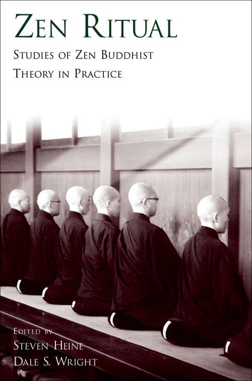 Book cover of Zen Ritual: Studies of Zen Buddhist Theory in Practice