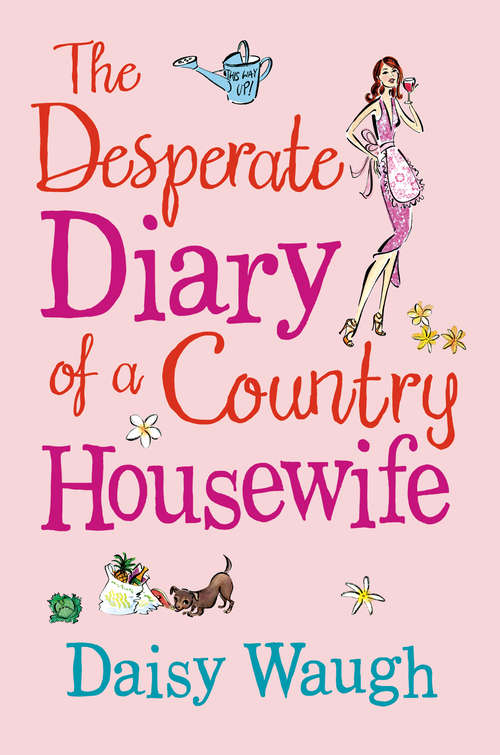 Book cover of The Desperate Diary of a Country Housewife (ePub edition)