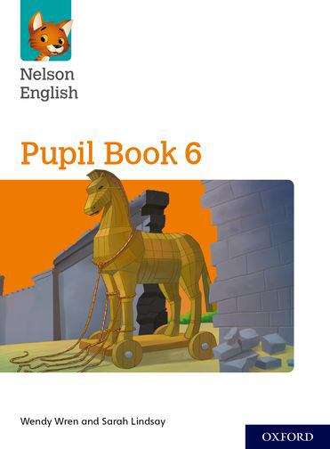 Book cover of Nelson English: Year 6/primary 7 Pupil Book 6