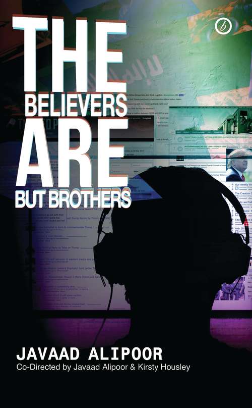 Book cover of The Believers are But Brothers (Oberon Modern Plays)
