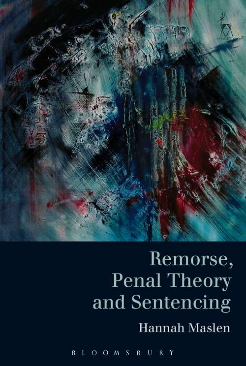 Book cover of Remorse, Penal Theory And Sentencing