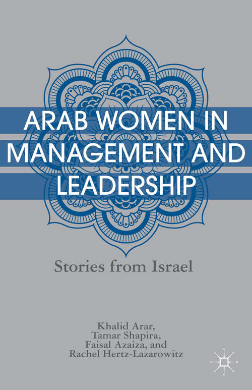 Book cover of Arab Women in Management and Leadership: Stories from Israel (2013)