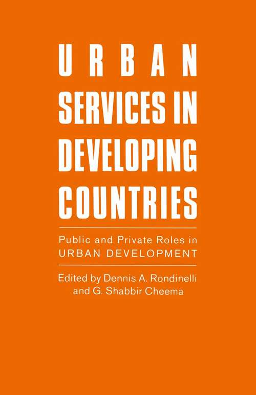 Book cover of Urban Services in Developing Countries (1st ed. 1988)