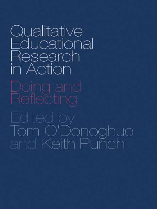 Book cover of Qualitative Educational Research in Action: Doing and Reflecting