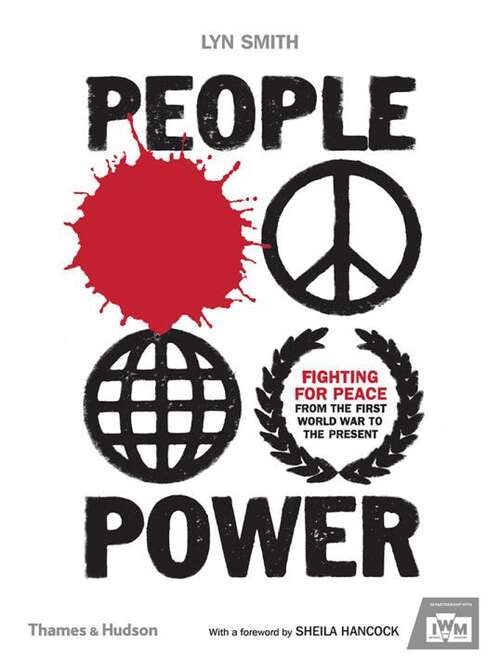 Book cover of People Power: Fighting For Peace From The First World War To The Present