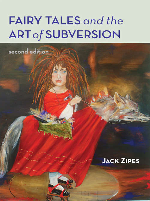 Book cover of Fairy Tales and the Art of Subversion (2)