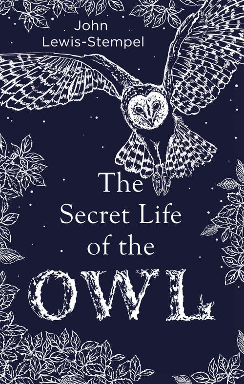 Book cover of The Secret Life of the Owl