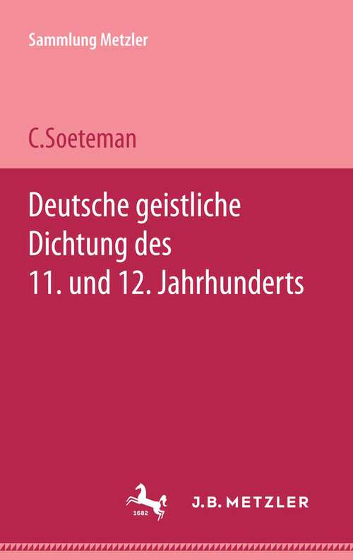 Book cover of Deutsche geistliche Dichtung des 11. und 12. Jahrhunderts: Sammlung Metzler, 33 (1. Aufl. 1963) (Sammlung Metzler)