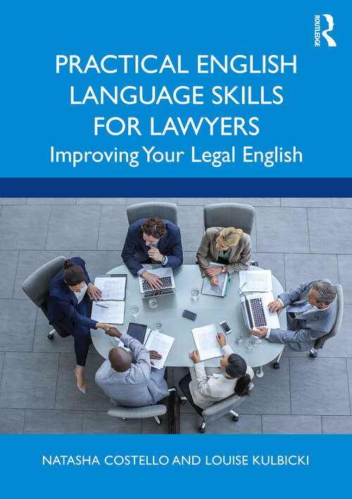 Book cover of Practical English Language Skills for Lawyers: Improving Your Legal English