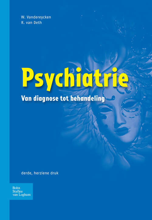 Book cover of Psychiatrie: Van diagnose tot behandeling (3rd ed. 2011)