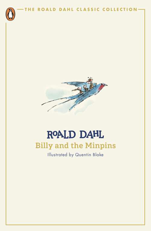 Book cover of Billy and the Minpins (The Roald Dahl Classic Collection)