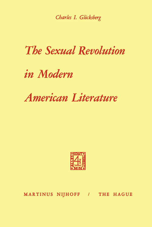 Book cover of The Sexual Revolution in Modern American Literature (1971)