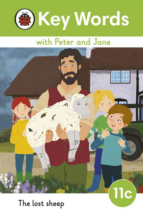 Book cover of Key Words with Peter and Jane Level 11c – The Lost Sheep (Key Words with Peter and Jane)