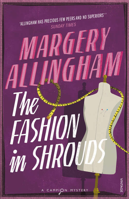 Book cover of The Fashion In Shrouds (Albert Campion Ser.)