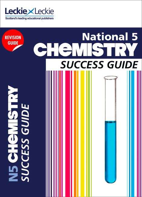 Book cover of National 5 Chemistry: Success Guide (PDF)