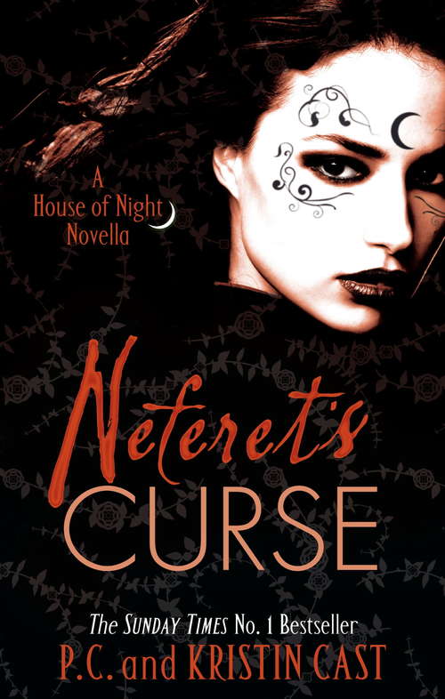 Book cover of Neferet's Curse: Number 3 in series (House of Night Novellas #3)