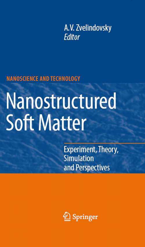 Book cover of Nanostructured Soft Matter: Experiment, Theory, Simulation and Perspectives (2007) (NanoScience and Technology)
