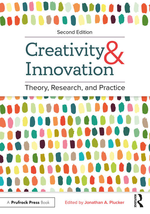 Book cover of Creativity and Innovation: Theory, Research, and Practice (2)
