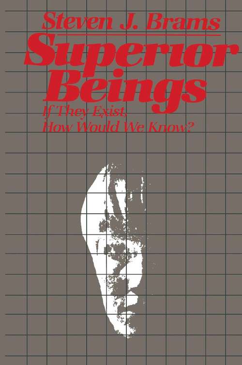 Book cover of Superior Beings: If They Exist, How Would We Know? (1983)