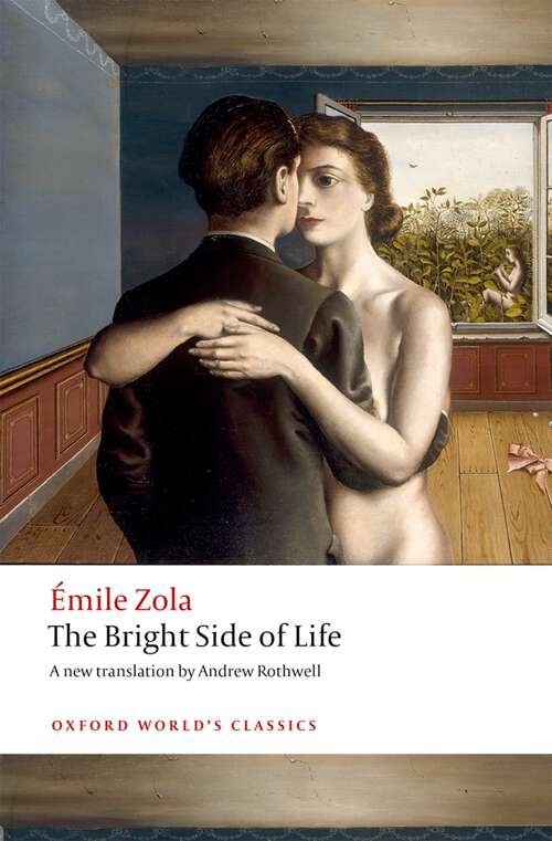 Book cover of The Bright Side of Life (Oxford World's Classics)
