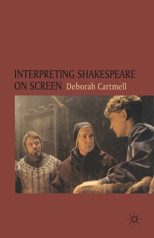 Book cover of Interpreting Shakespeare on Screen
