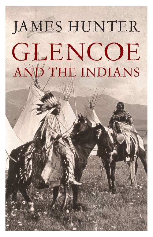 Book cover of Glencoe and the Indians