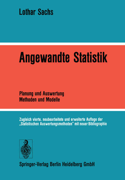 Book cover of Angewandte Statistik: Planung und Auswertung - Methoden und Modelle (4. Aufl. 1974)