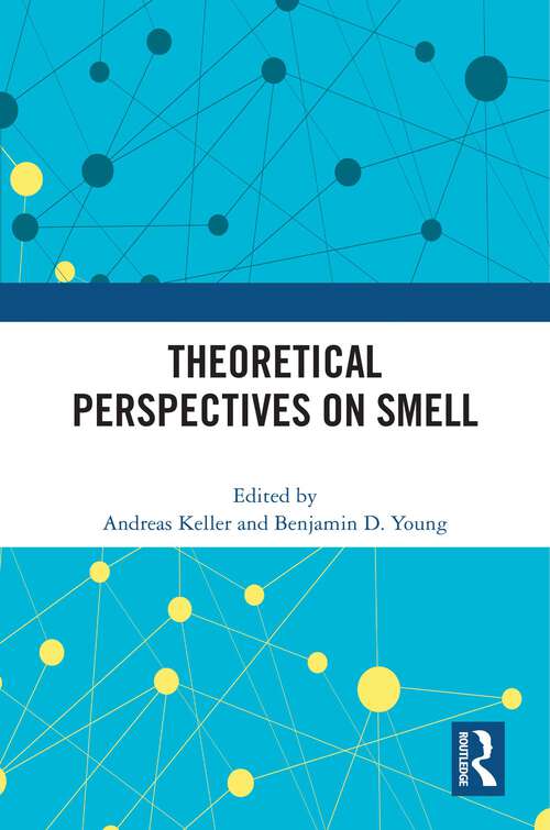 Book cover of Theoretical Perspectives on Smell