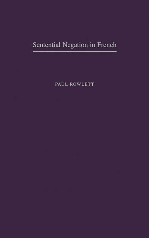Book cover of Sentential Negation In French