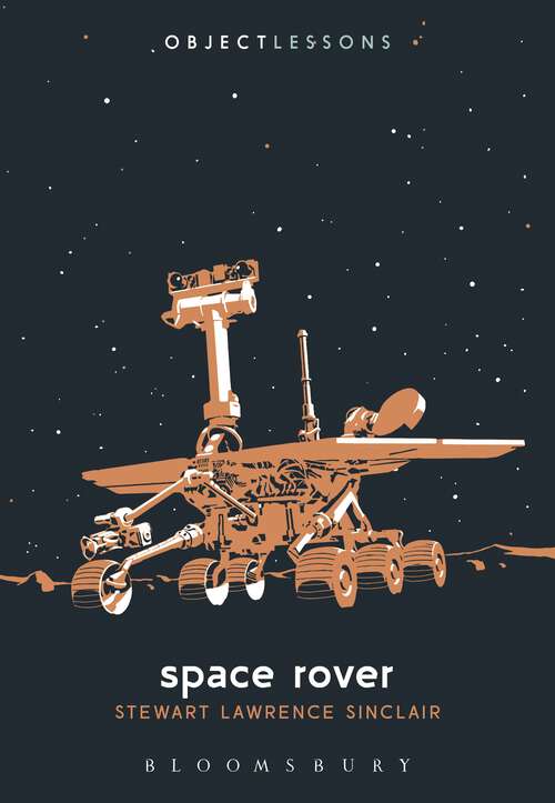 Book cover of Space Rover (Object Lessons)