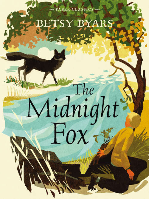 Book cover of The Midnight Fox (Main) (World Of Reading, 1991world Of Reading, 1989)