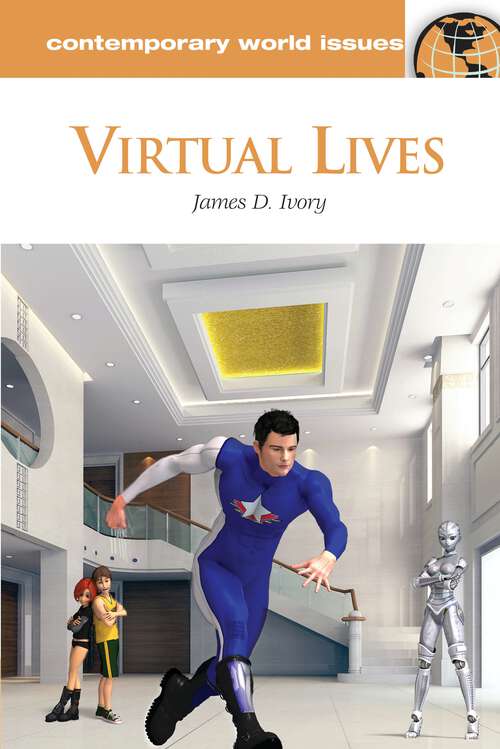 Book cover of Virtual Lives: A Reference Handbook (Contemporary World Issues)