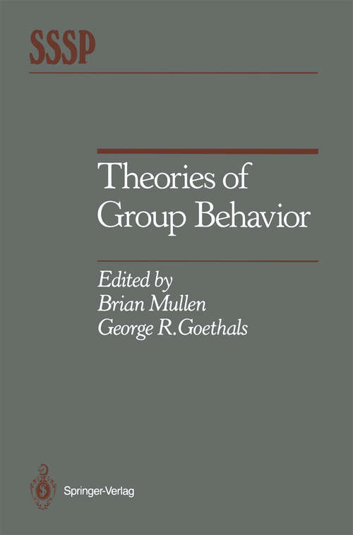 Book cover of Theories of Group Behavior (1987) (Springer Series in Social Psychology)