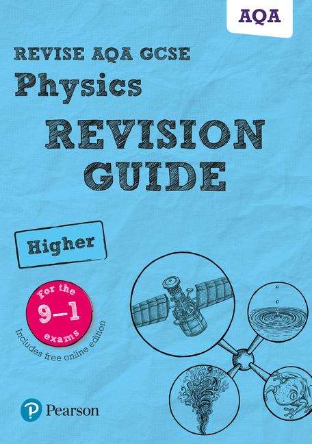 Book cover of REV AQA GCSE 2016 Physics Higher Revision Guide (PDF)