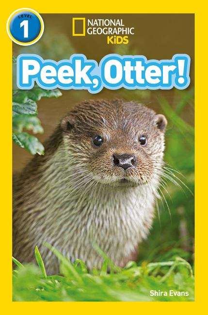 Book cover of Peek, Otter!: Level 1 (National Geographic Readers Ser.) (PDF)